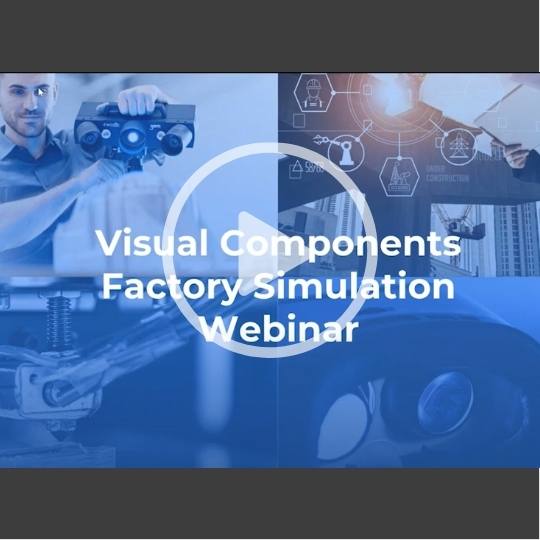 Introduction to Visual Components 3D Factory Simulation