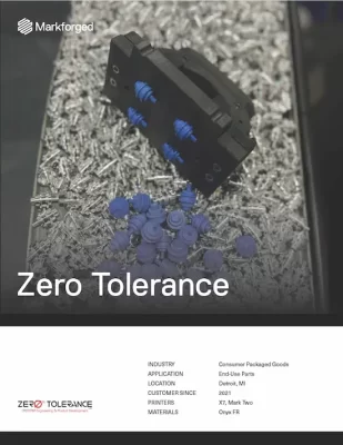 Markforged ZeroTolerance Customer Success Thumbnail